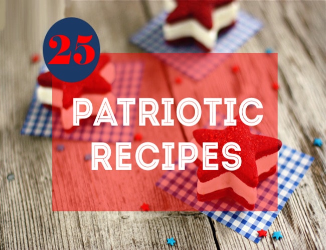 25 Patriotic Recipes