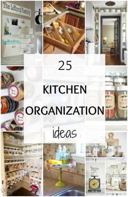 25 Kitchen Organization Ideas + Hacks - A Blissful Nest