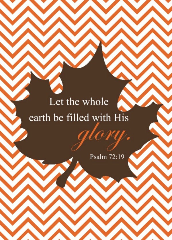 Psalm 72:19 Scripture Johnson Ferry Women, 20 Free Fall Printables