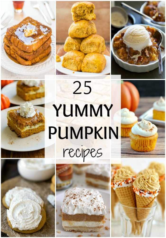25 Pumpkin Recipes that you need to try this fall! From french toast to cupcakes, there is a pumpkin recipe for everyone! https://ablissfulnest.com/ #pumpkin #recipes #fall