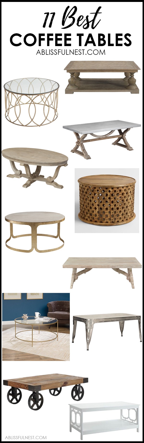 These are the most gorgeous and affordable coffee tables! From farmhouse style to a more modern look, there is something for everyone here! See more on https://ablissfulnest.com/ #livingroomdecor #farmhousedecor