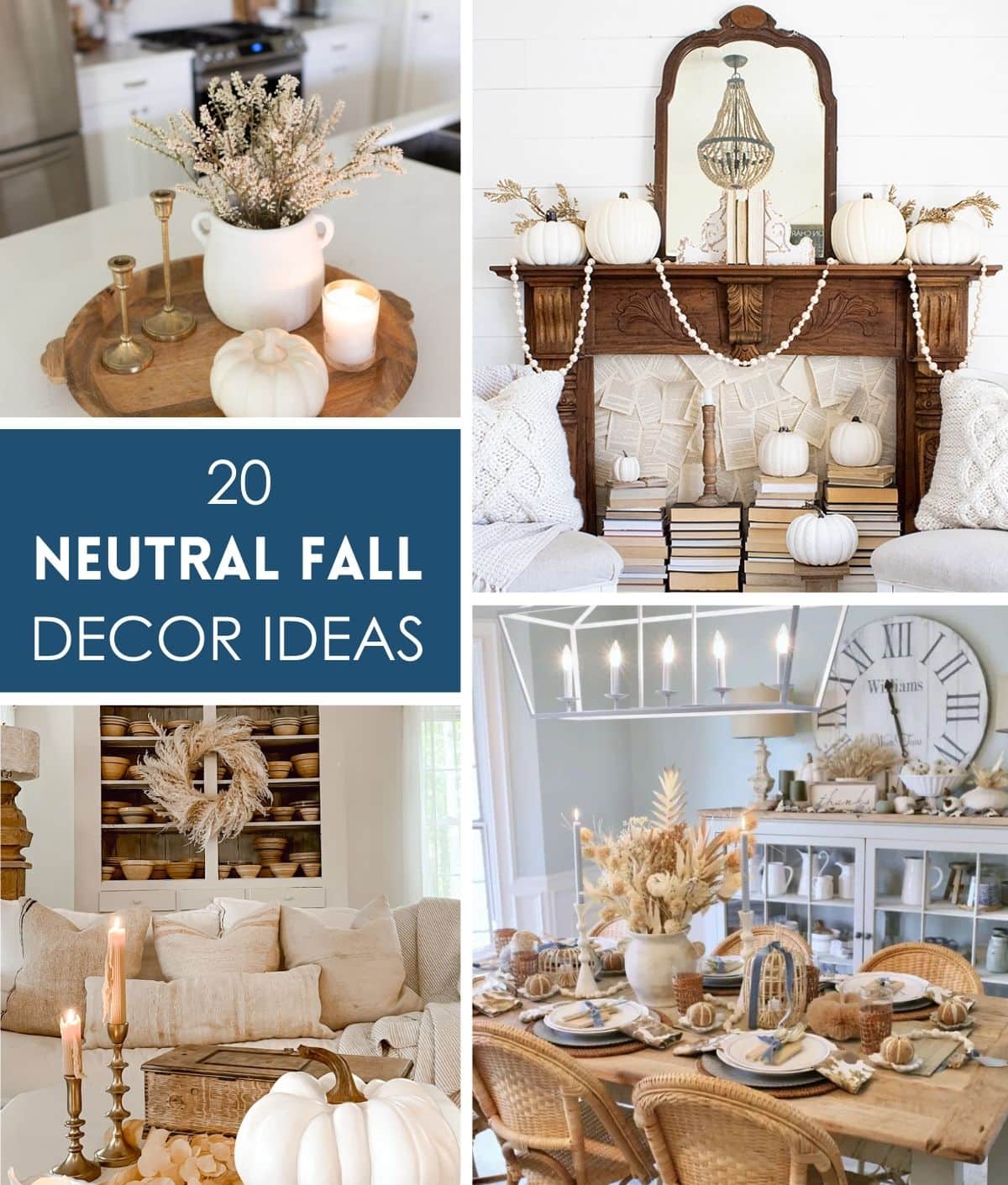 Neutral Fall Decor Ideas