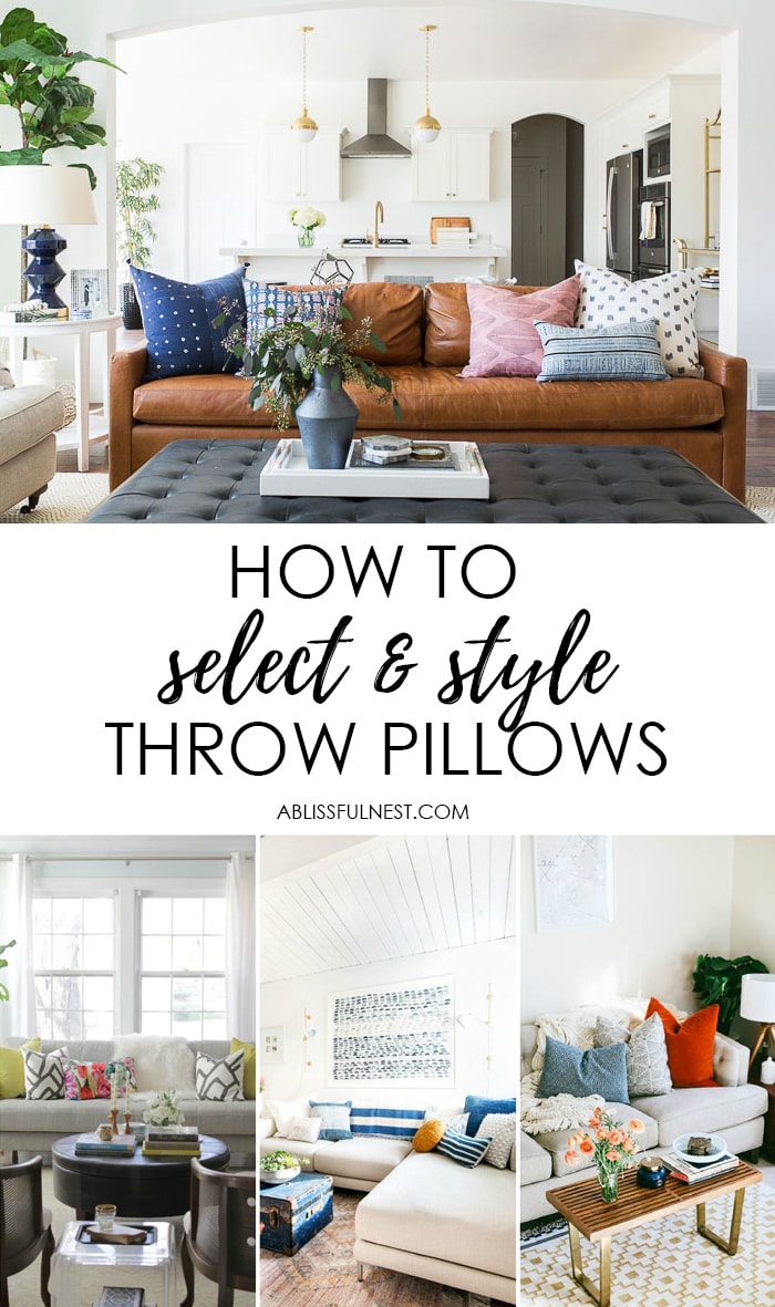Learn how to select and style throw pillows for your home with these designer tips! https:ablissfulnest.com/ #designertips #homedecorideas #livingroom #livingroomideas #homedecorating