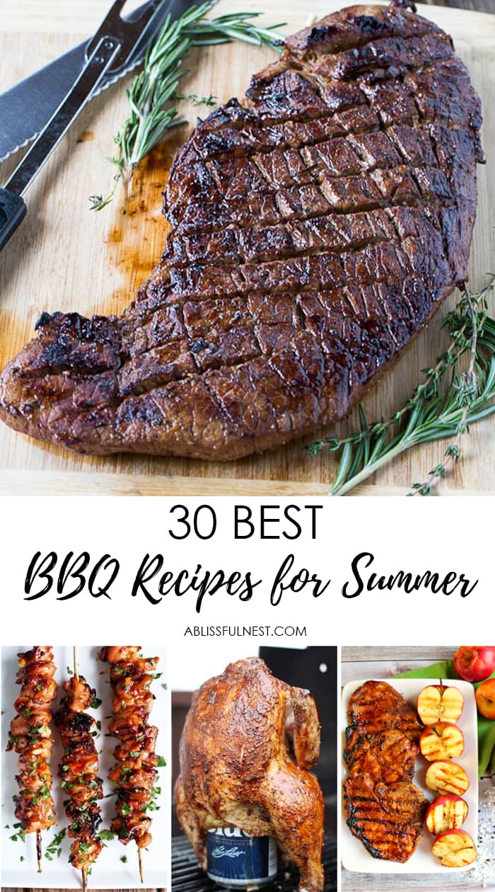 30 Best BBQ Recipes for Summer by A Blissful Nest
