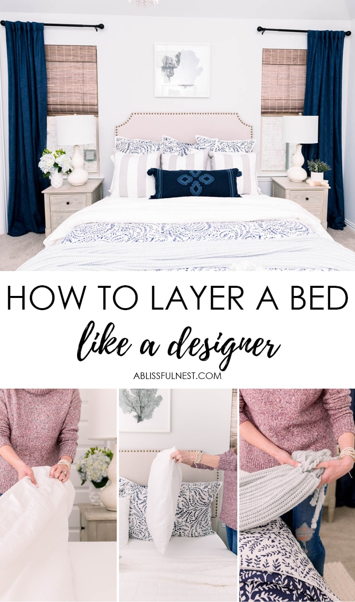 How To Layer A Bed Like A Designer - A Blissful Nest