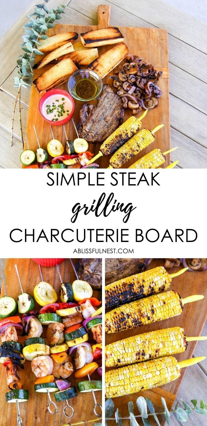 Simple Steak Grilled Summer Charcuterie Board - A Blissful Nest