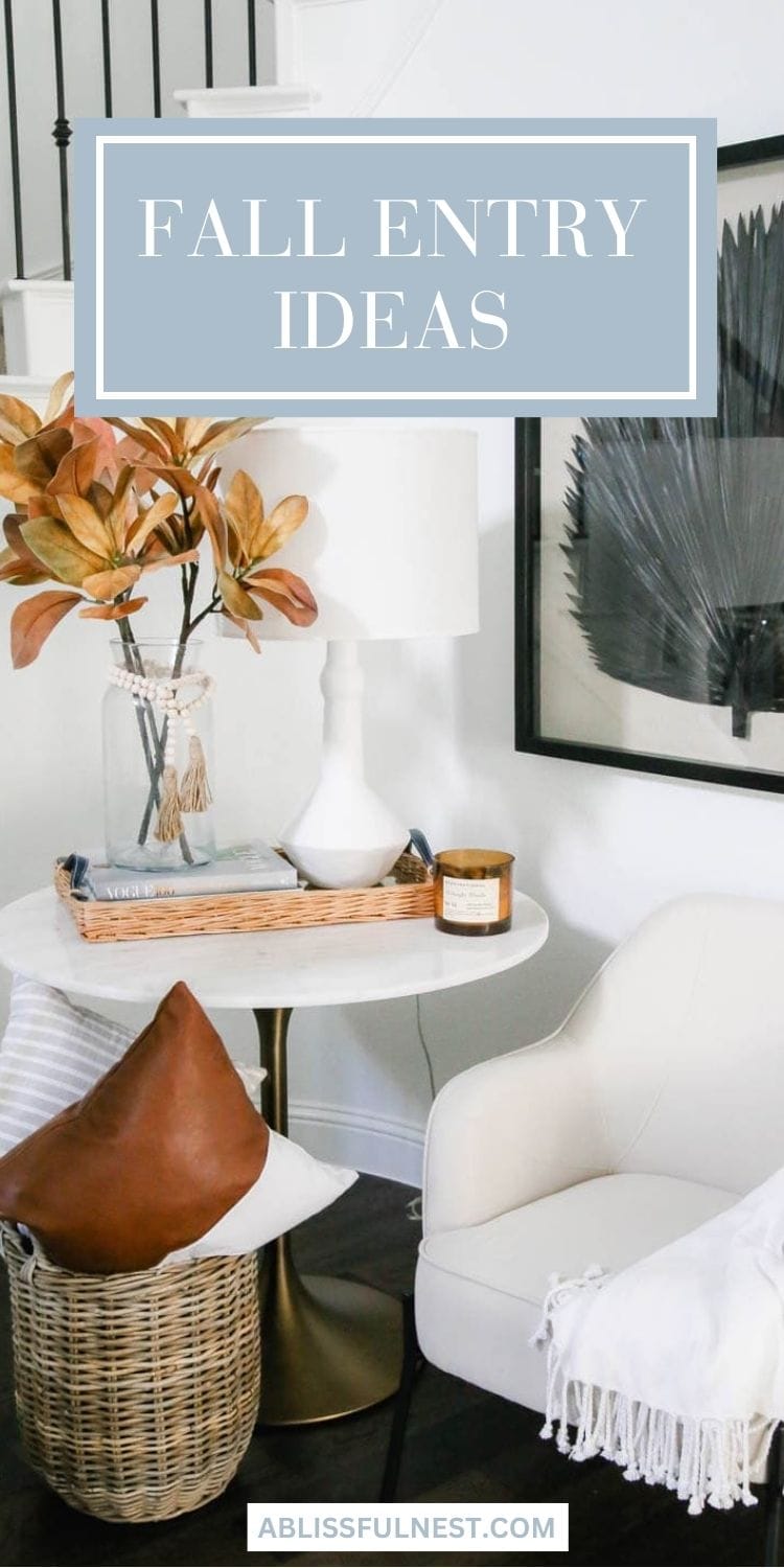 Fall Entry Tour 2021 - A Blissful Nest