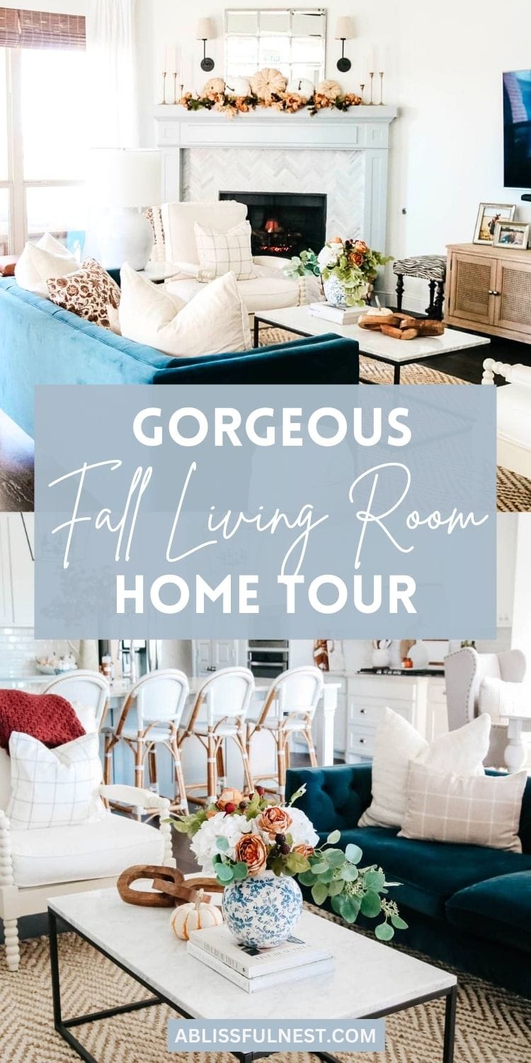 Fall Living Room Home Tour 2021 - A Blissful Nest