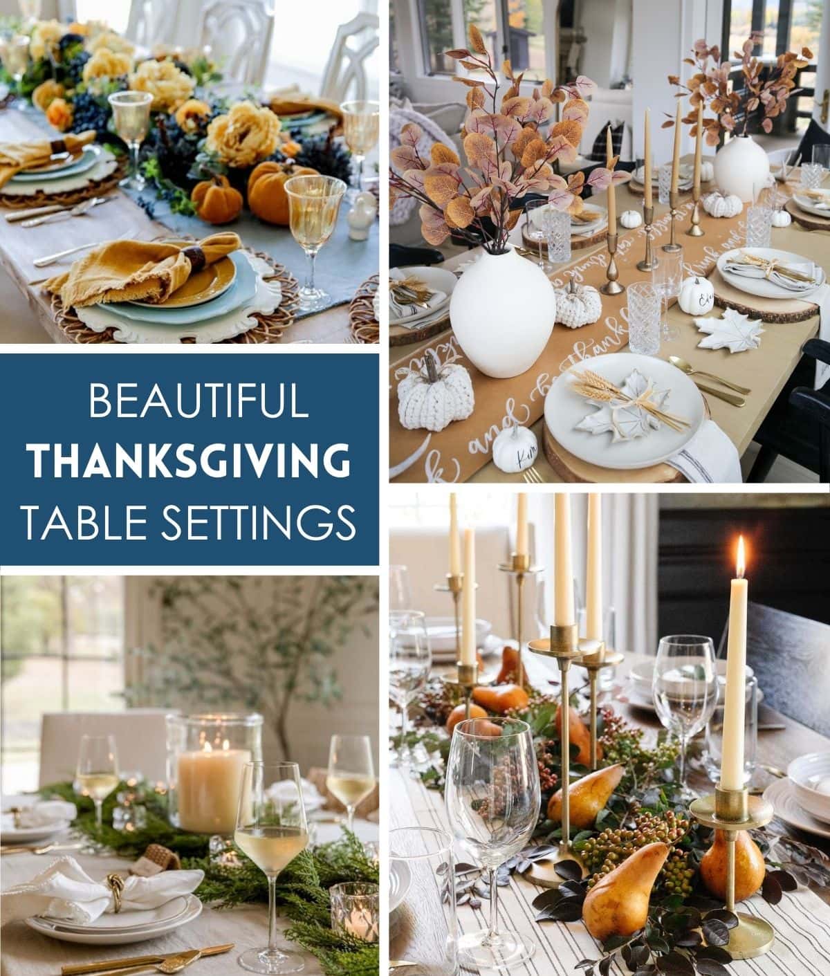 Beautiful Thanksgiving Table Settings