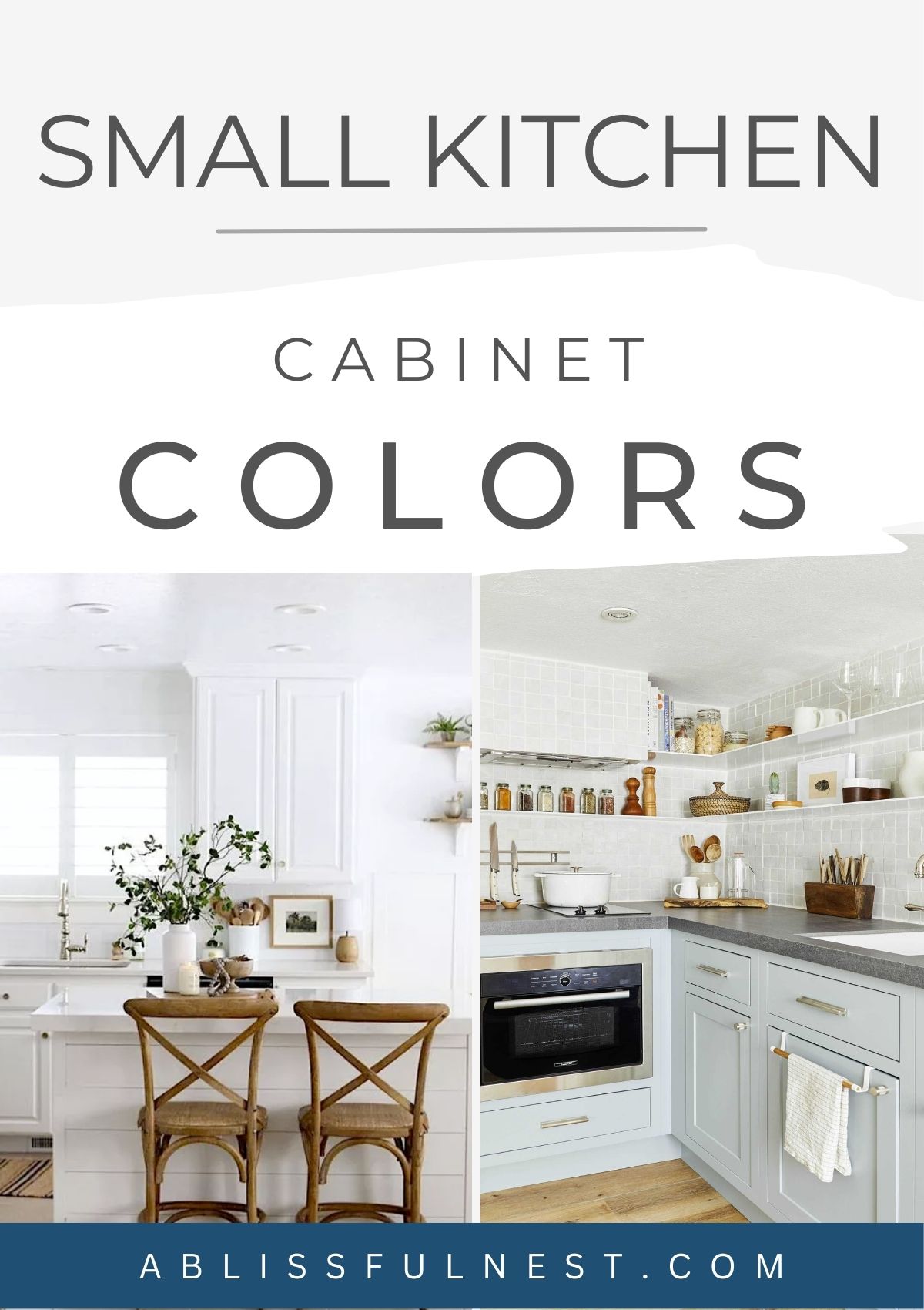 Kitchen Cabinet Colors For Small Kitchens A Blissful Nest