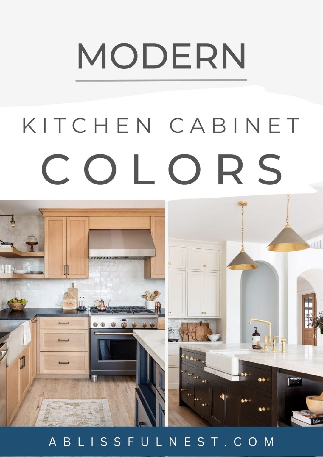 Modern Kitchen Cabinet Colors - A Blissful Nest