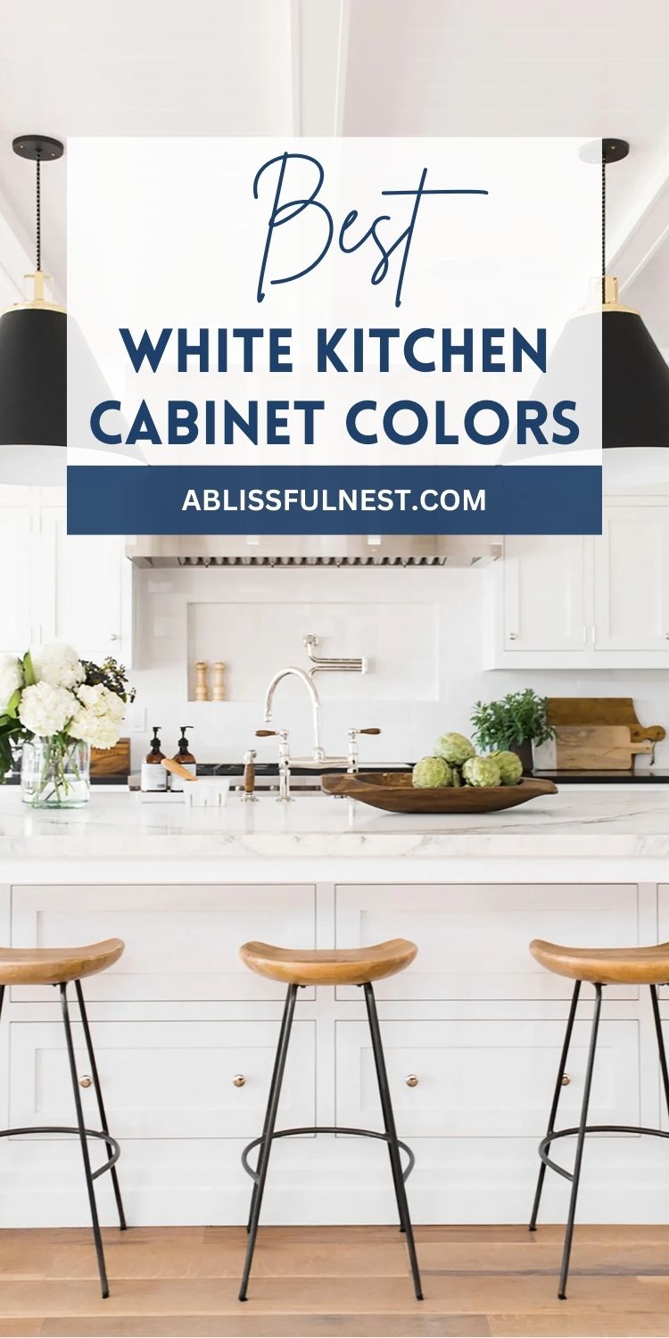 Best White Kitchen Cabinet Colors | A Blissful Nest