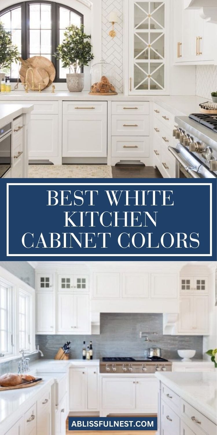 Best White Kitchen Cabinet Colors | A Blissful Nest