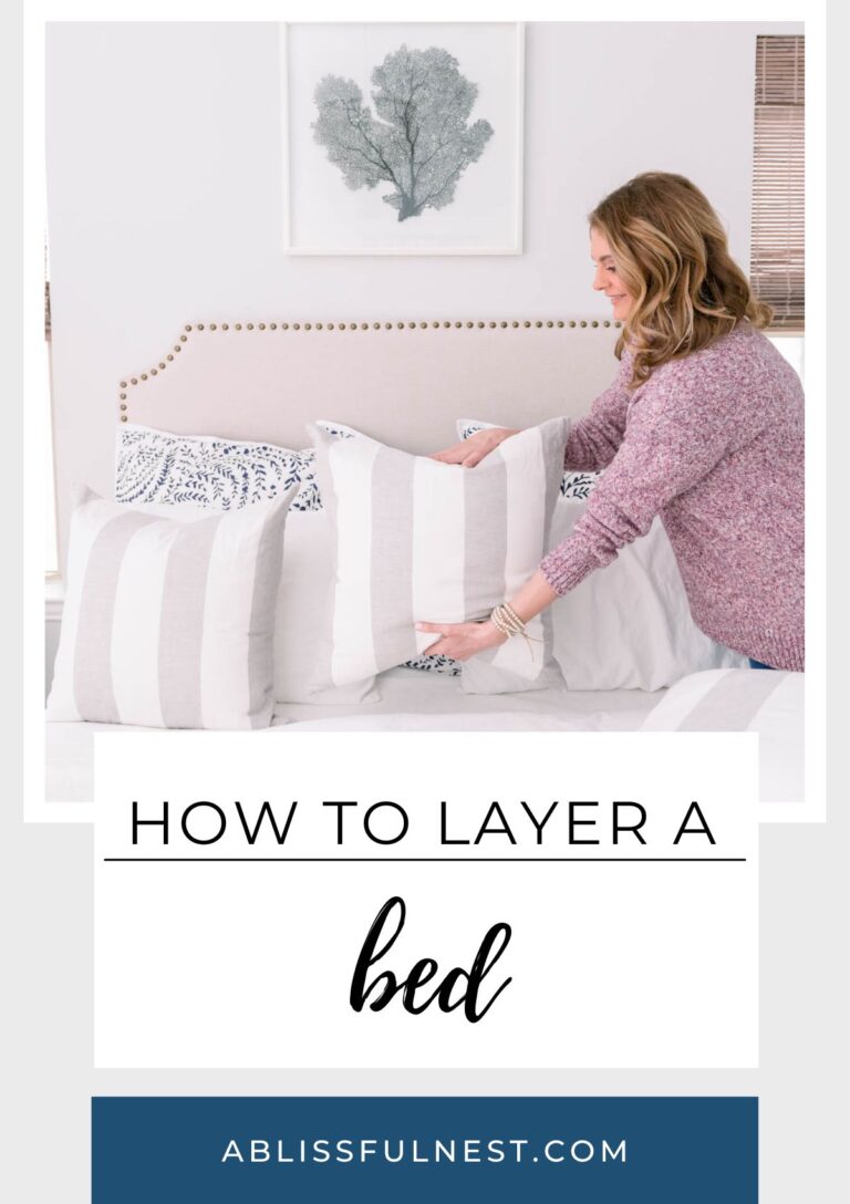 How To Layer A Bed - A Blissful Nest