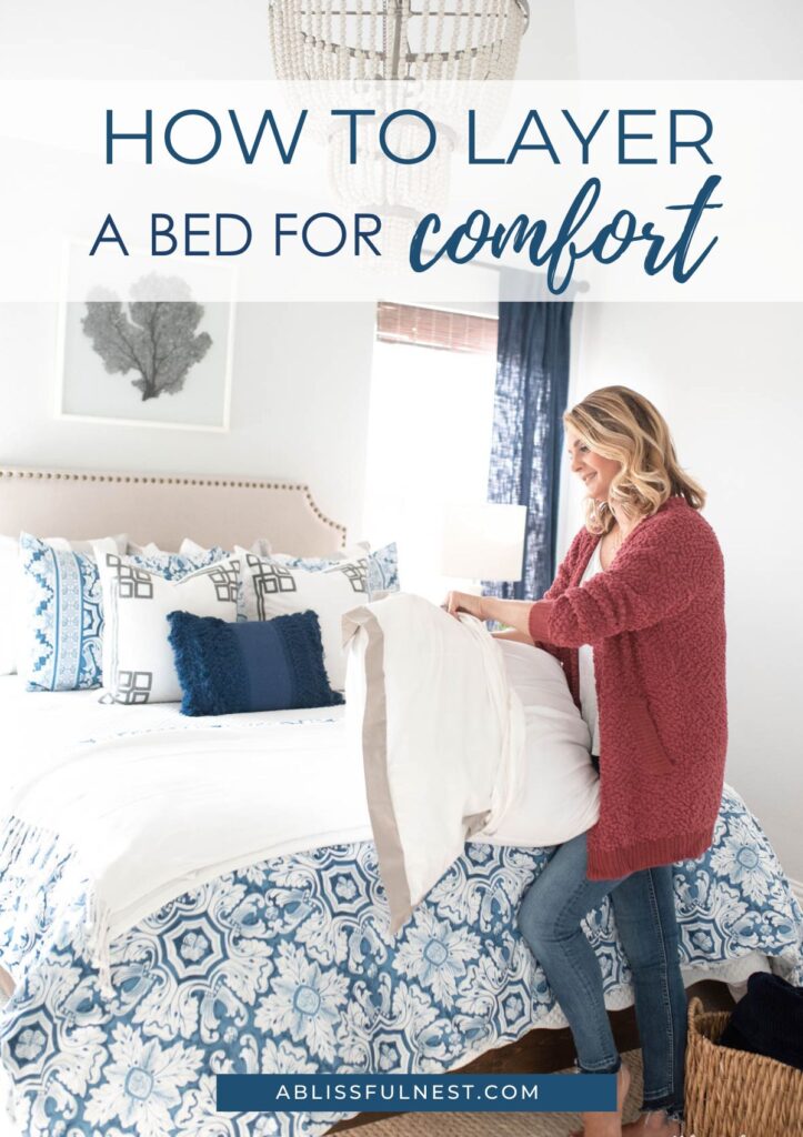 How To Layer A Bed For Comfort A Blissful Nest