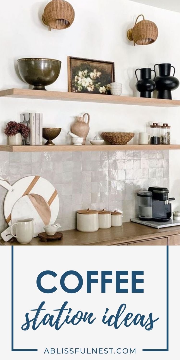 Coffee Station Ideas - A Blissful Nest