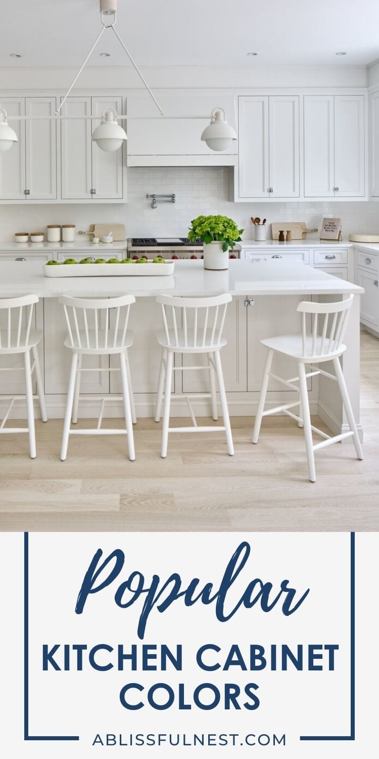 Popular Kitchen Cabinet Colors | A Blissful Nest