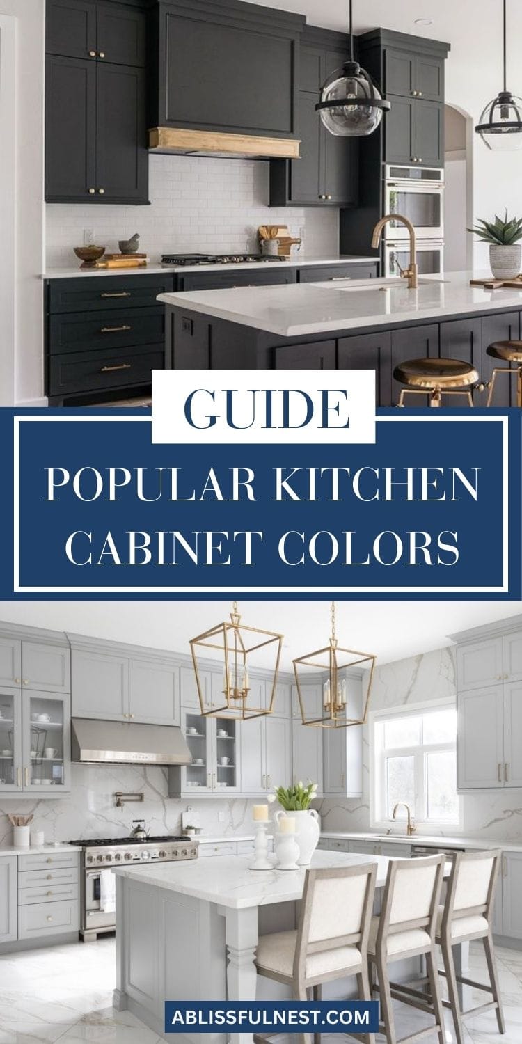 Popular Kitchen Cabinet Colors | A Blissful Nest