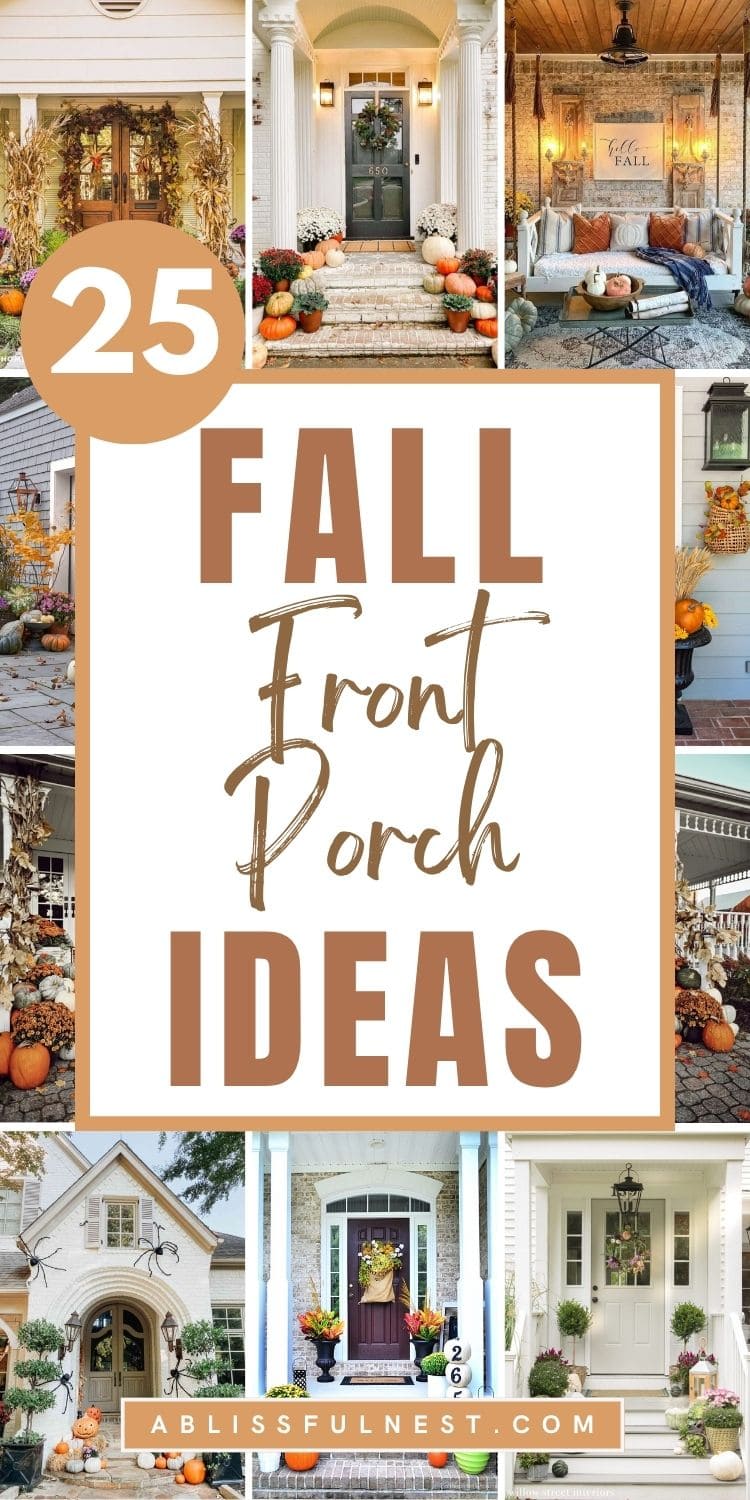 25 Fall Front Porch Ideas You HAVE To See! | A Blissful Nest