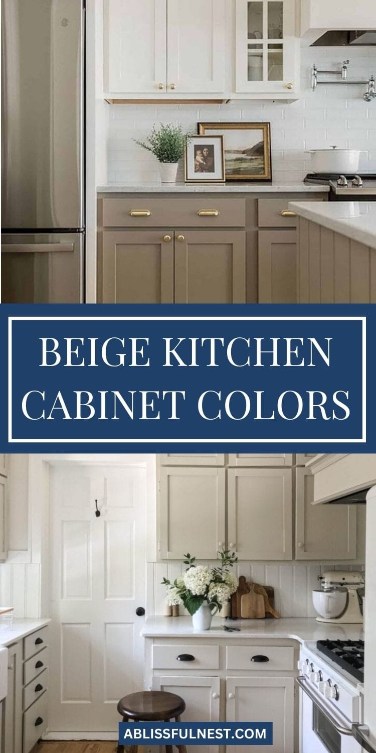 Best Beige Kitchen Cabinet Colors | A Blissful Nest