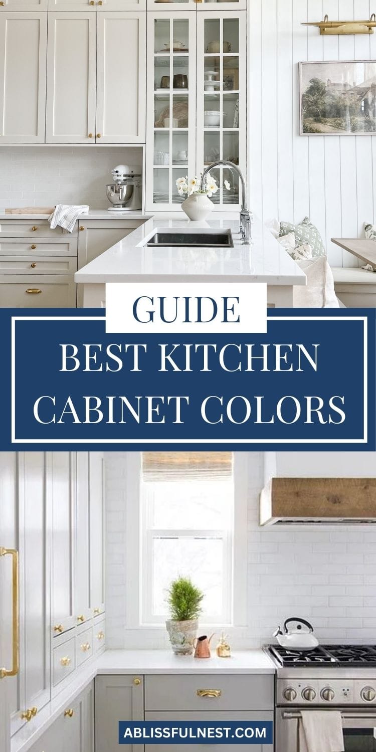 Best Kitchen Cabinet Colors | A Blissful Nest