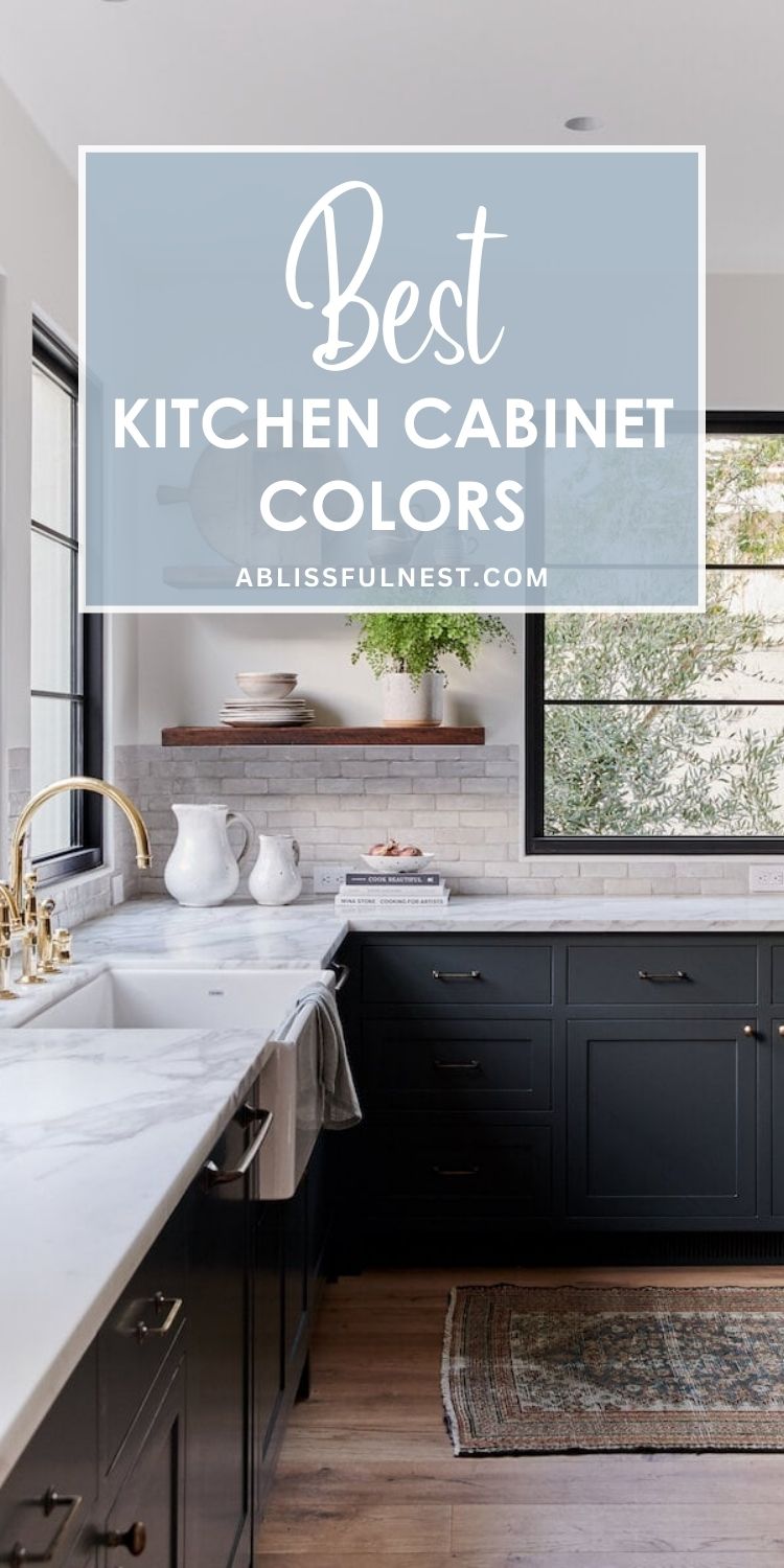 Best Kitchen Cabinet Colors | A Blissful Nest