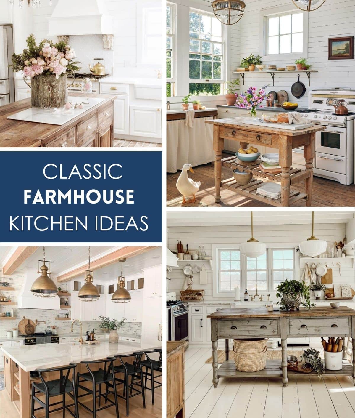 collage of classic farmhouse kitchen ideas