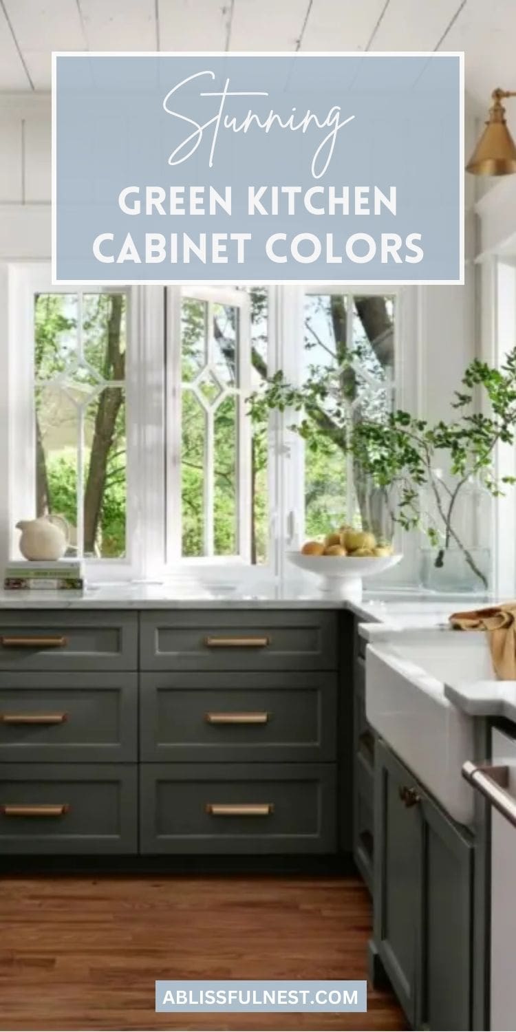 Best Green Kitchen Cabinet Colors | A Blissful Nest