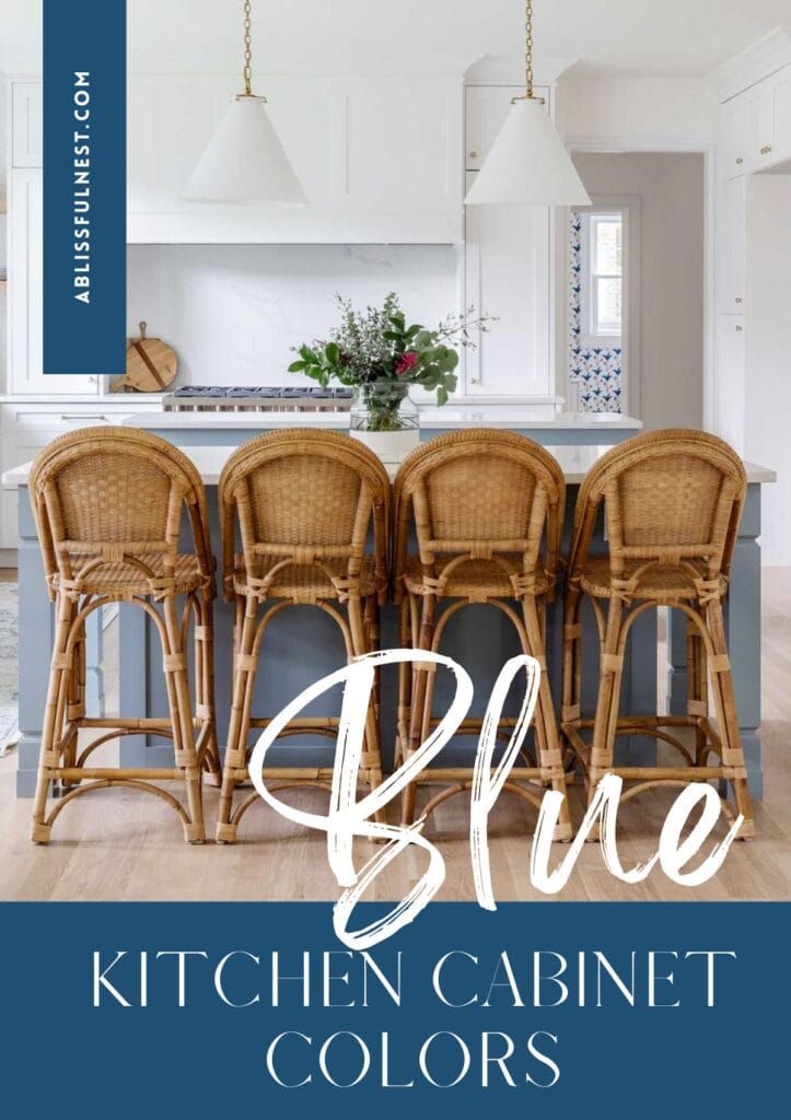 Gorgeous Blue Kitchen Cabinet Colors | A Blissful Nest