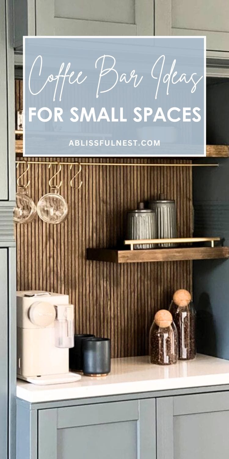 Coffee Bar Ideas For Small Spaces | A Blissful Nest
