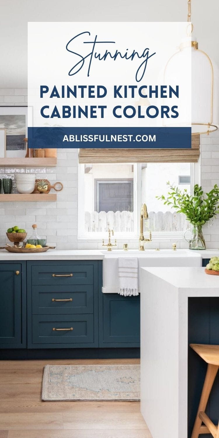 Painted Kitchen Cabinet Colors | A Blissful Nest