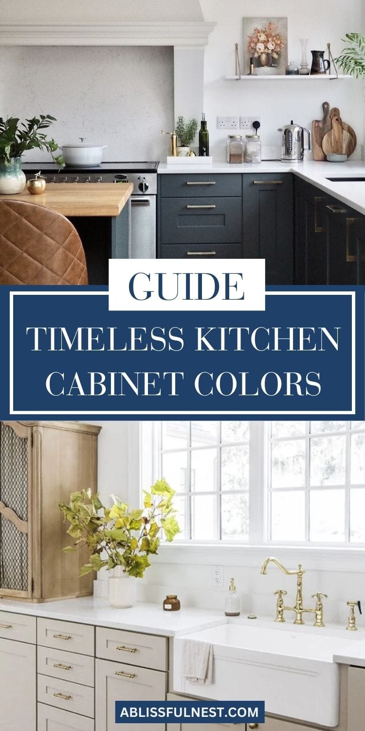 Timeless Kitchen Cabinet Colors | A Blissful Nest