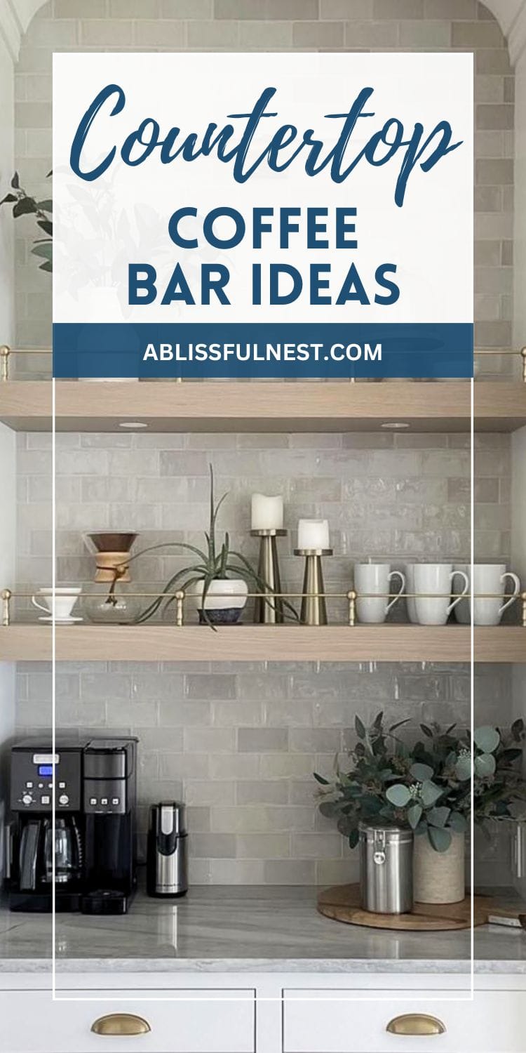 Countertop Coffee Bar Ideas | A Blissful Nest