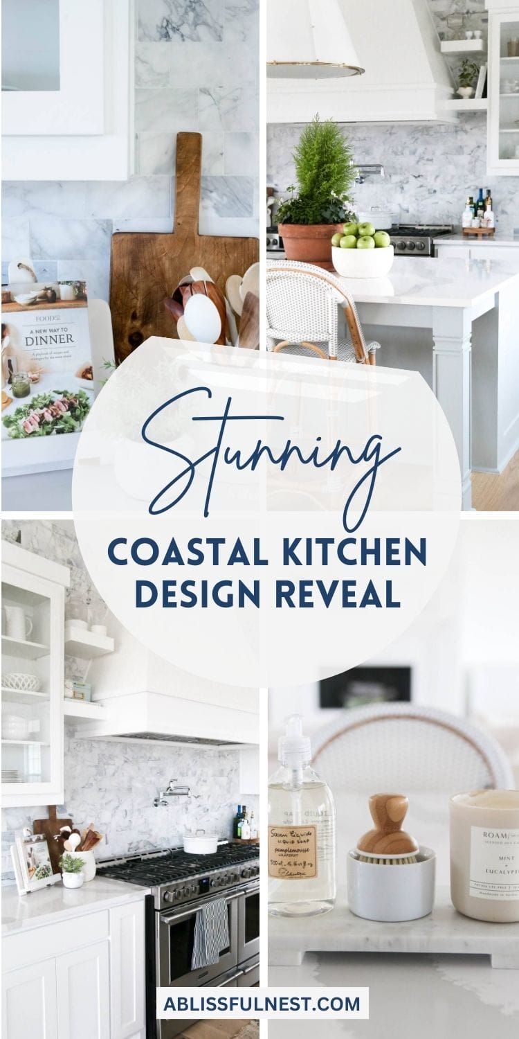 Coastal Kitchen Design Reveal | A Blissful Nest
