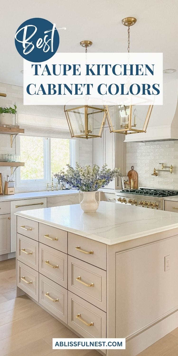 Taupe Kitchen Cabinet Colors | A Blissful Nest