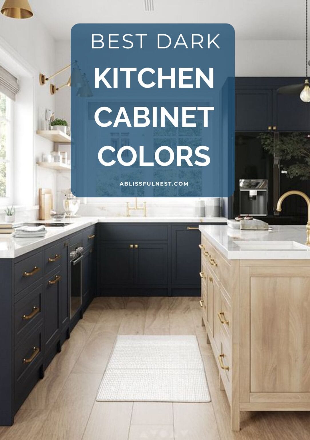 Best Dark Kitchen Cabinet Colors | A Blissful Nest