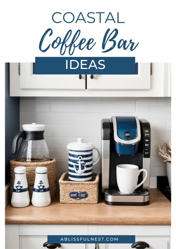 Coastal Coffee Bar Ideas | A Blissful Nest