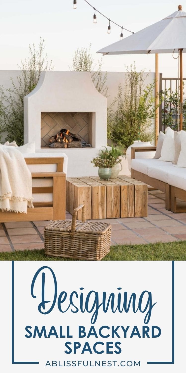 Designing Small Backyard Spaces | A Blissful Nest