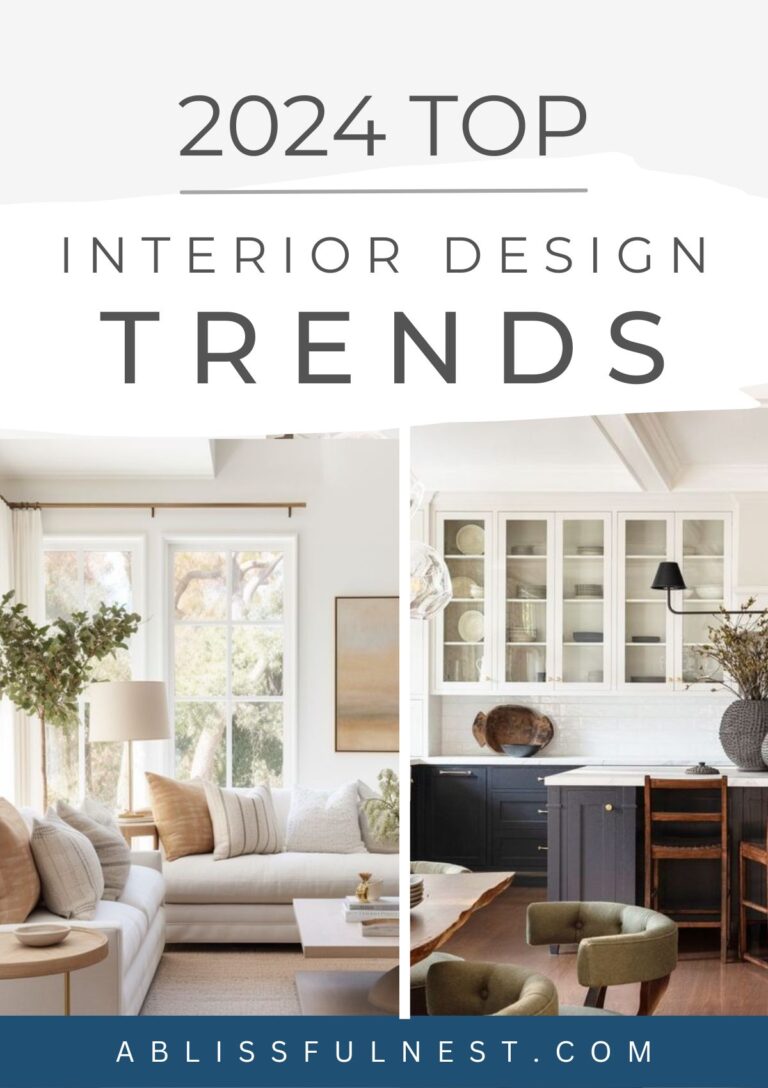 Top Interior Design Trends For 2024 A Blissful Nest