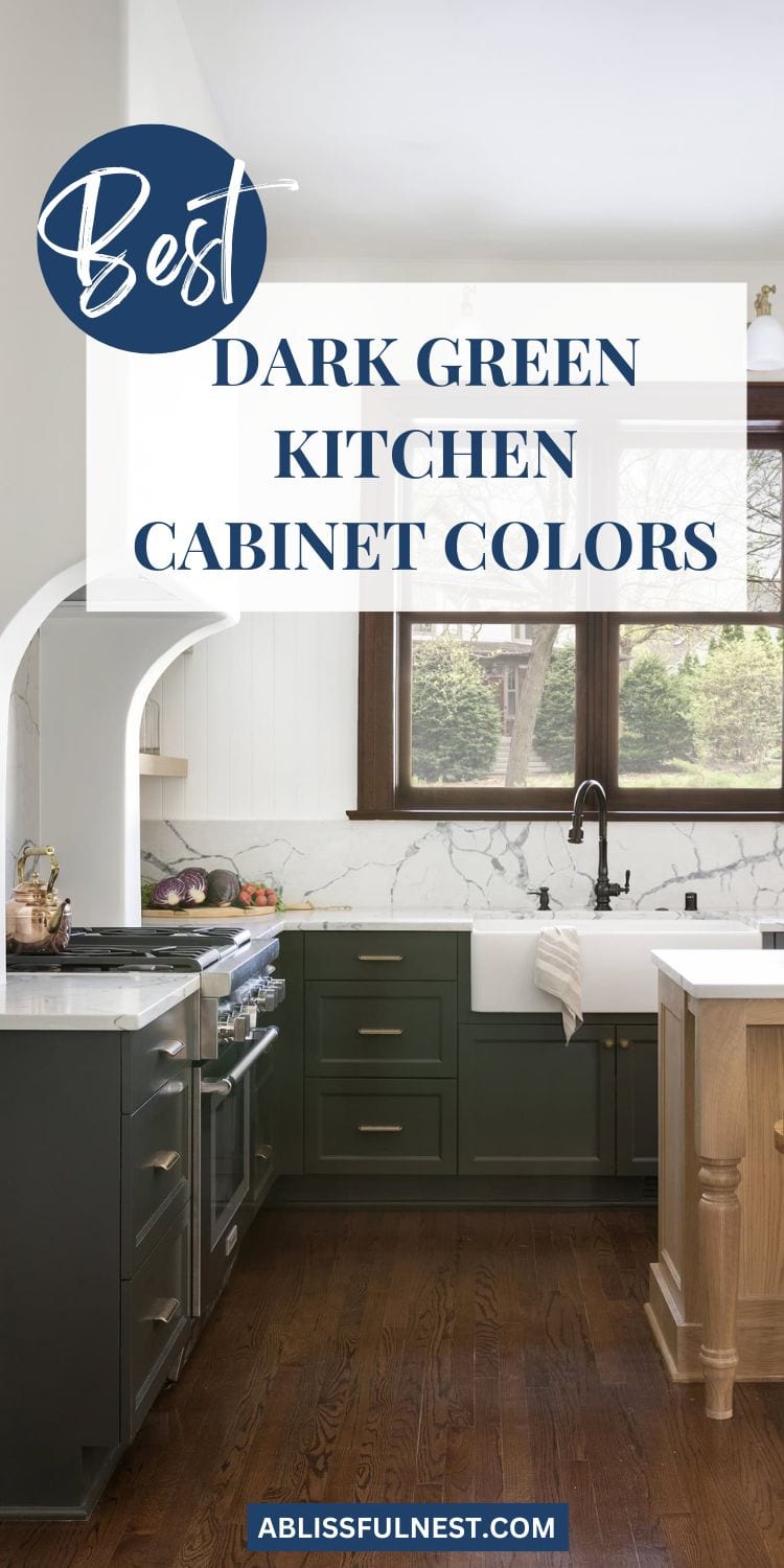 Dark Green Kitchen Colors A Blissful Nest