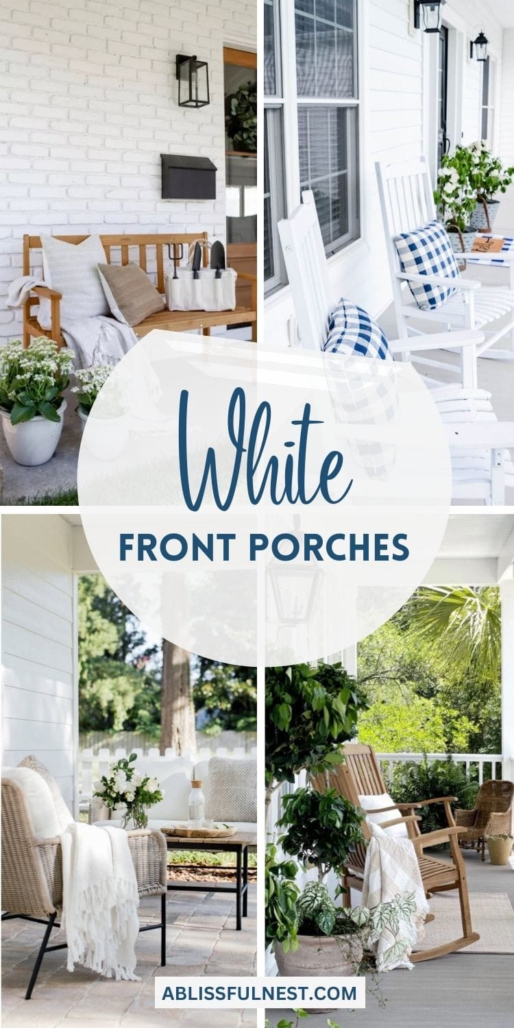 White Front Porches | A Blissful Nest