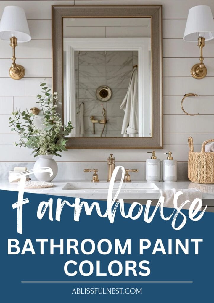 Farmhouse Bathroom Paint Colors | A Blissful Nest