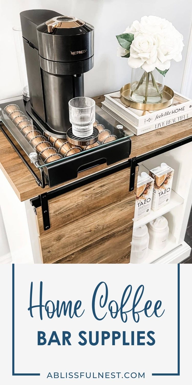 Home Coffee Bar Supplies | A Blissful Nest