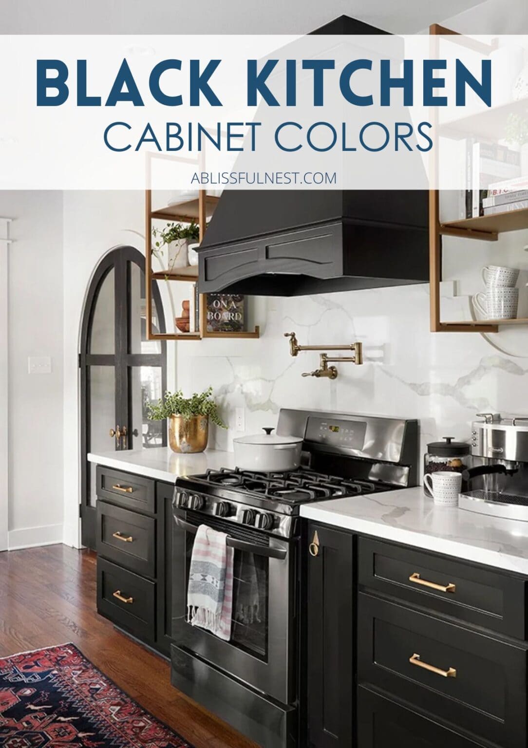 Black Kitchen Cabinet Colors | A Blissful Nest