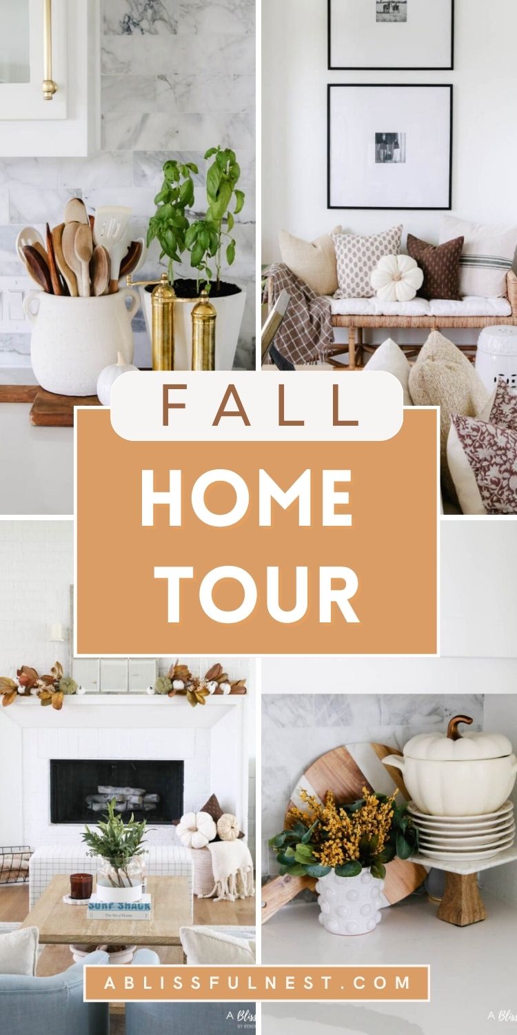 Fall Home Tour 2024 | A Blissful Nest