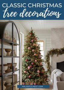 Classic Christmas Tree Decorations | A Blissful Nest