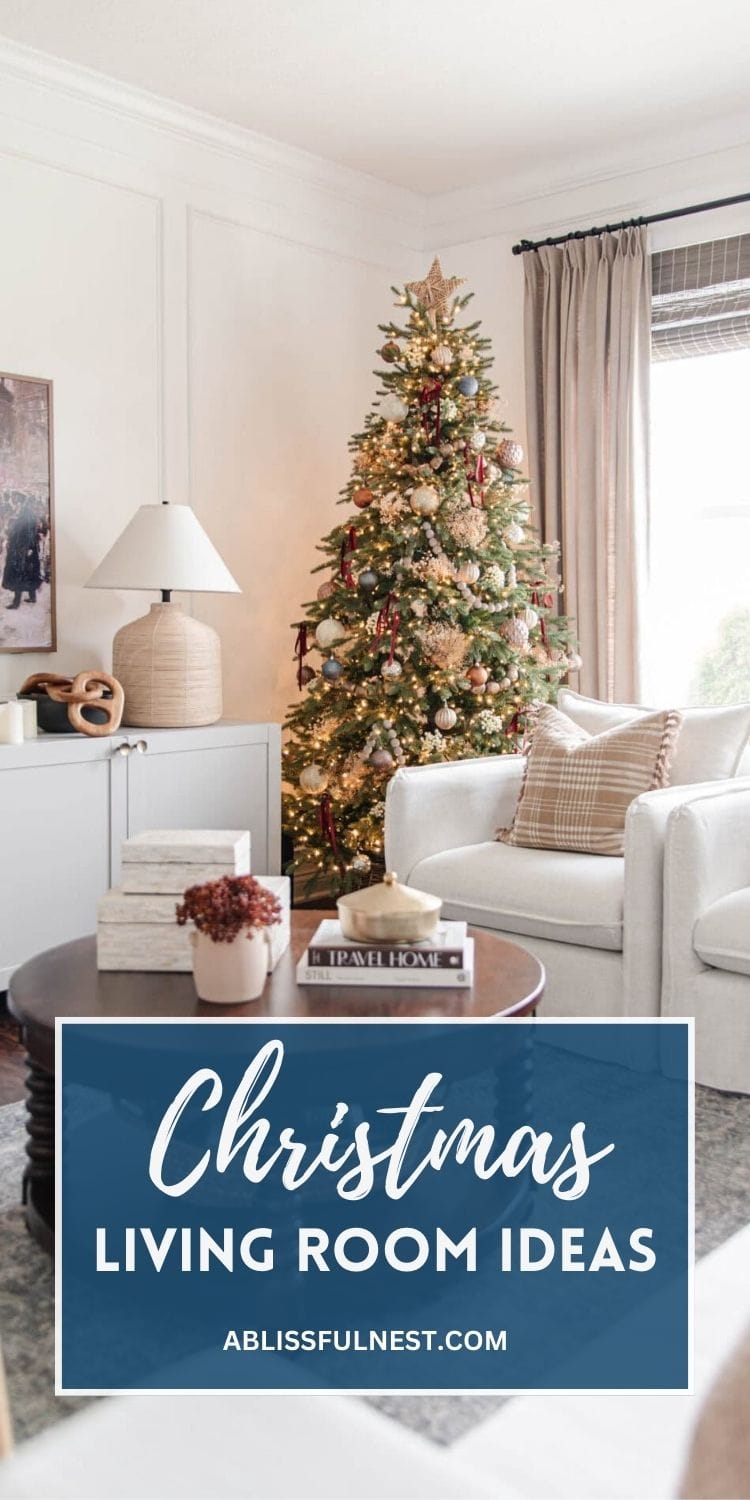 Christmas Living Room Ideas | A Blissful Nest