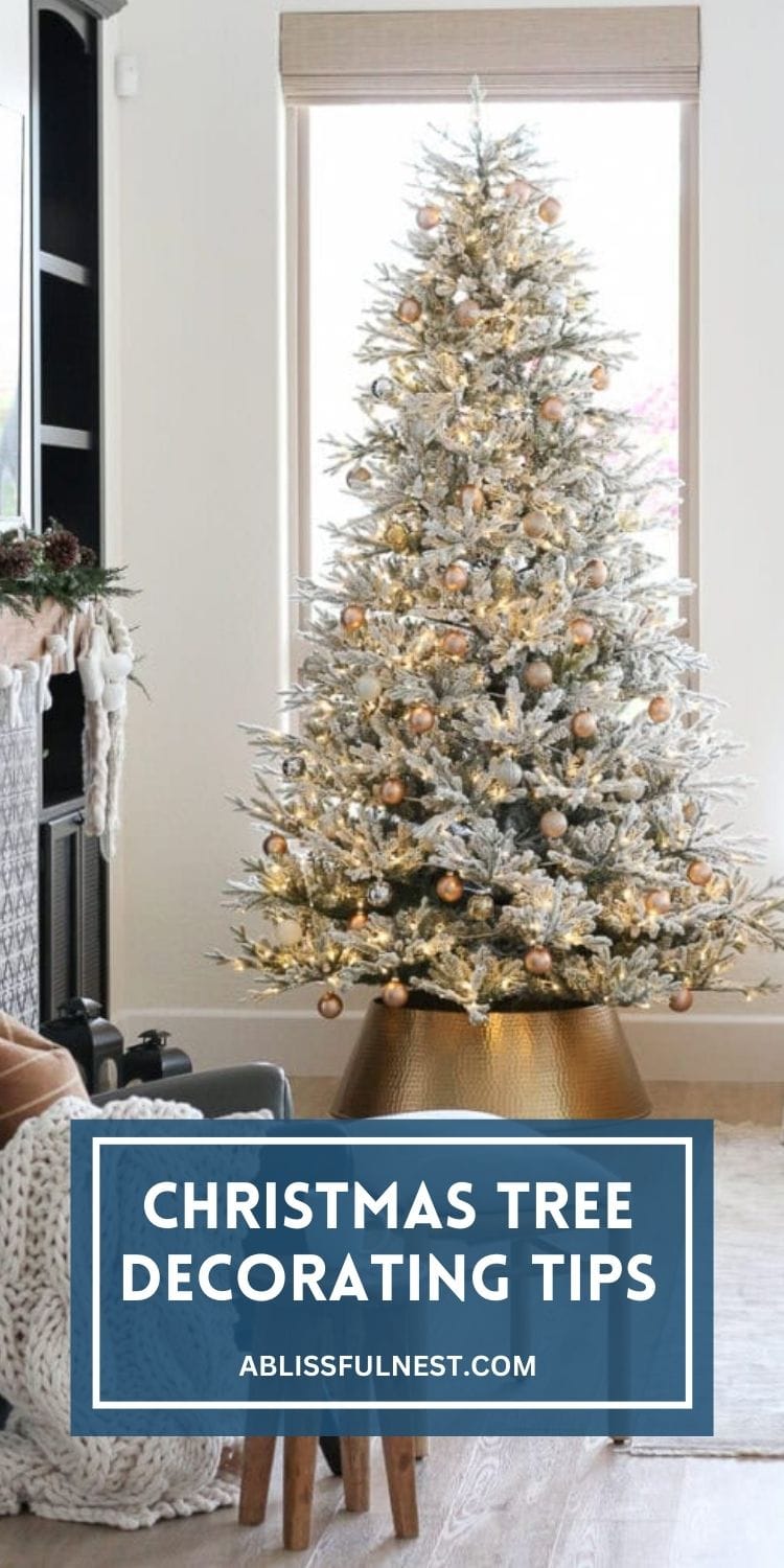 Christmas Tree Decorating Tips | A Blissful Nest