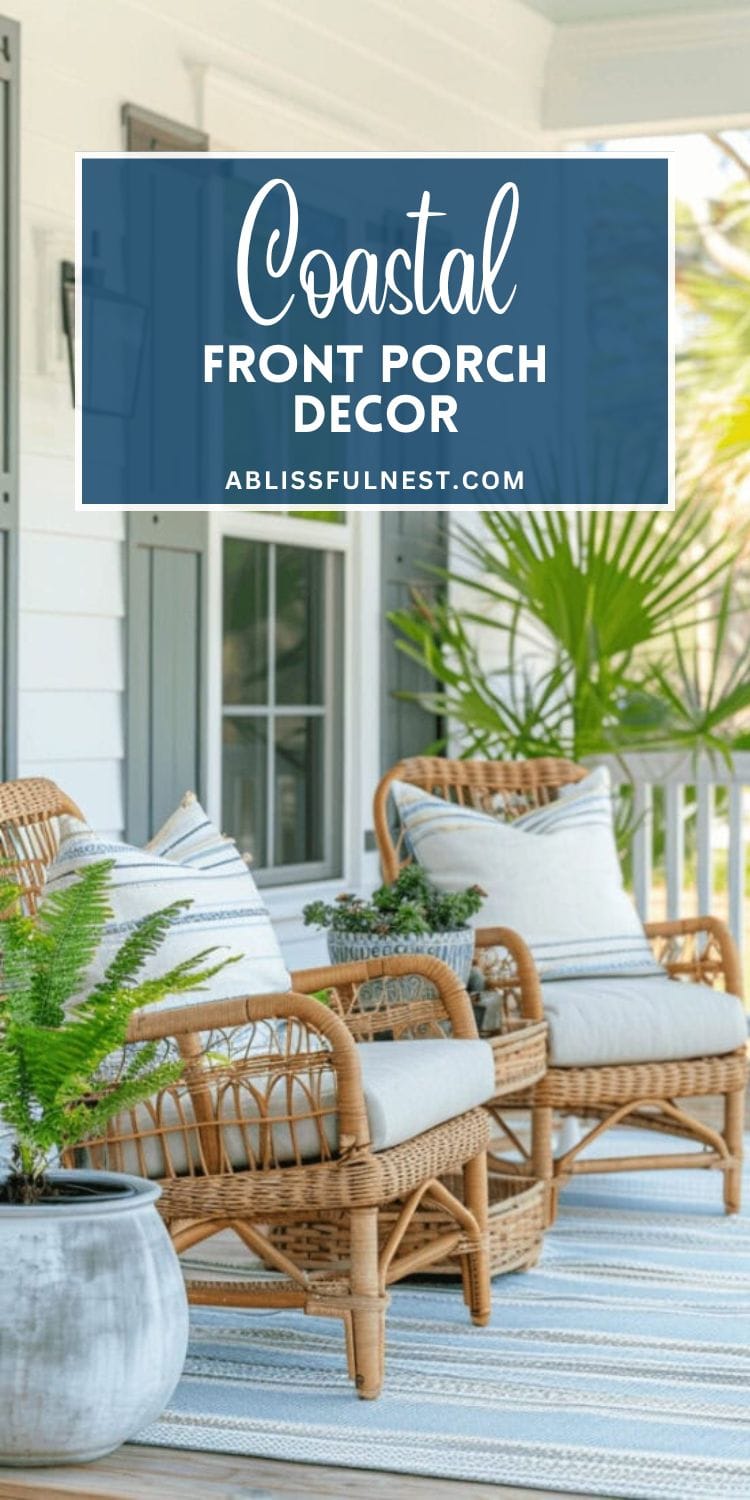 Coastal Front Porch Decor | A Blissful Nest
