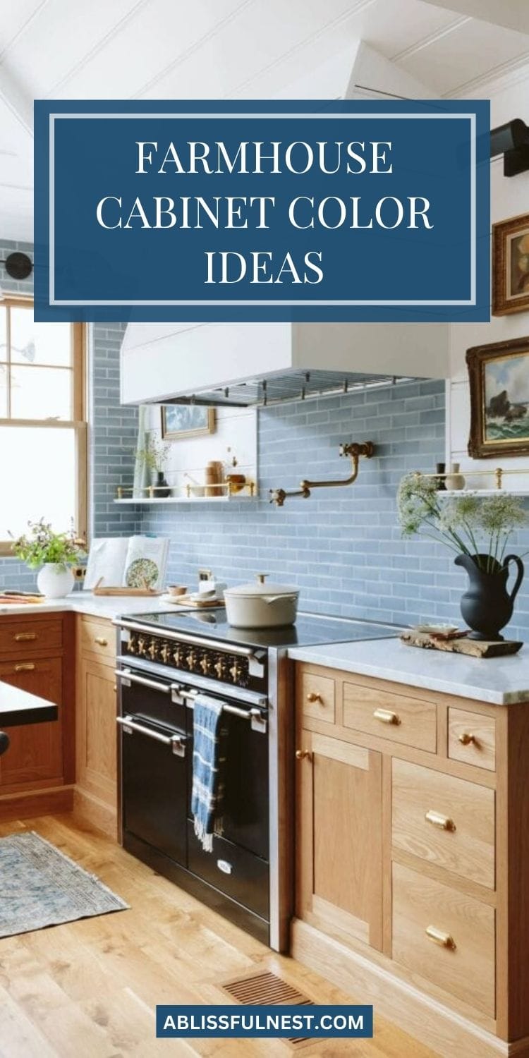 Farmhouse Cabinet Color Ideas | A Blissful Nest